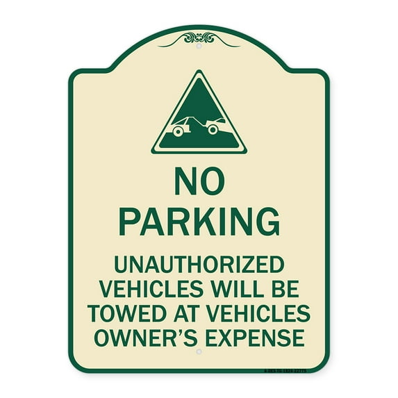 SignMission Designer Series Sign - Unauthorized Vehicles Towed at Owner Expense with Graphic | Tan & Green 18" x 24" Heavy-Gauge Aluminum Architectural Sign | Made in the USA