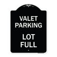 thumbnail image 1 of SignMission Designer Series Sign - Valet Parking Lot Full | Black & White 18" x 24" Heavy-Gauge Aluminum Architectural Sign | Protect Your Business & Municipality | Made in the USA, 1 of 4