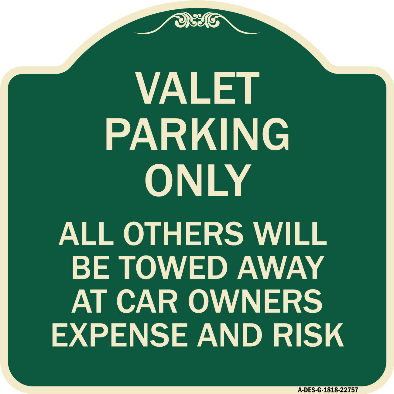 SignMission Designer Series Sign - Valet Parking Only All Others Towed ...