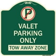 thumbnail image 1 of SignMission Designer Series Sign - Valet Parking Only Tow Away Zone | Green & Tan 18" X 18" Heavy-Gauge Aluminum Architectural Sign | Protect Your Business & Municipality | Made in the, 1 of 4