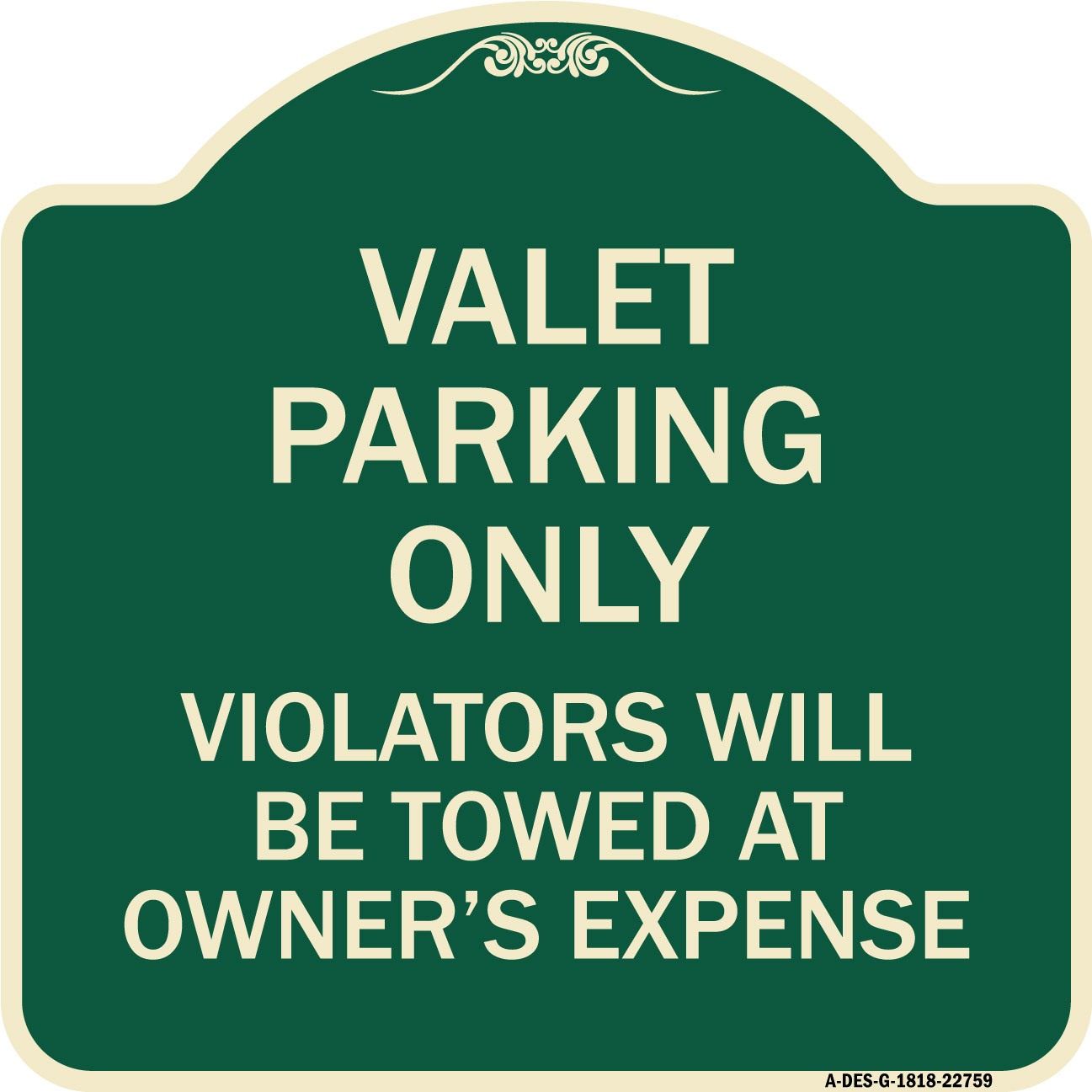 SignMission Designer Series Sign - Valet Parking Only Violators Will Be ...