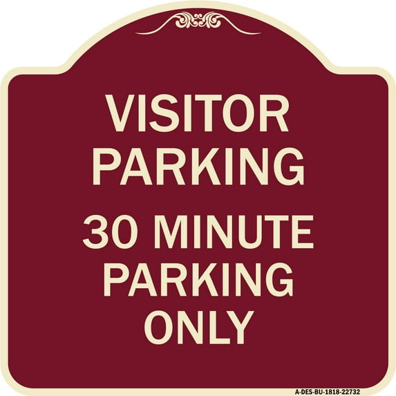 SignMission Designer Series Sign - Visitor Parking 30 Minute Parking Only | Burgundy 18" X 18" Heavy-Gauge Aluminum Architectural Sign | Protect Your Business & Municipality | Made in