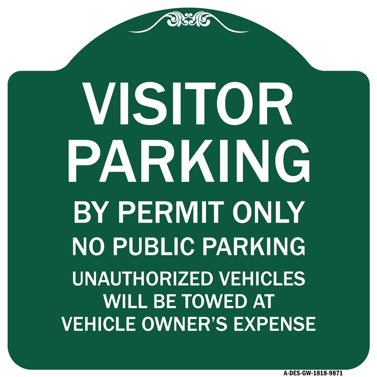 SignMission Designer Series Sign Visitor Parking By Permit Only No