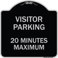 thumbnail image 1 of SignMission Designer Series Sign - Visitor Parking Sign Visitor Parking 20 Minutes Maximum | Black & Silver 18" X 18" Heavy-Gauge Aluminum Architectural Sign | Made in the USA, 1 of 4