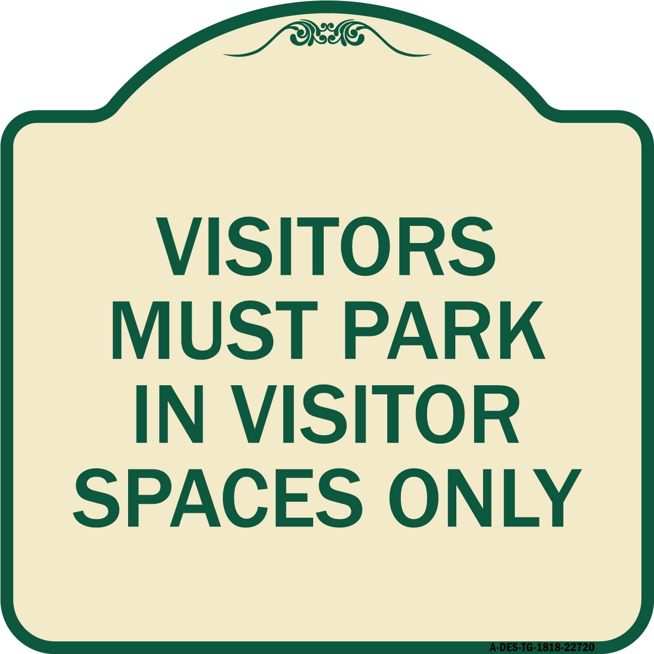 SignMission Designer Series Sign - Visitors Parking Sign Visitors Must ...
