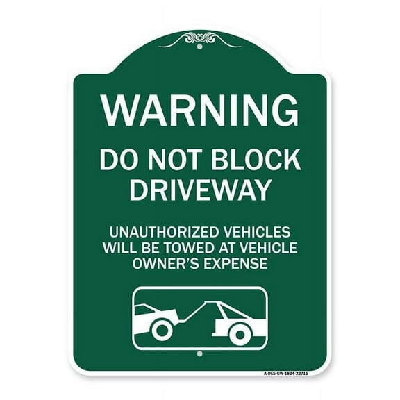 SignMission Designer Series Sign - Warning Do Not Block Driveway (With Graphic) | Green & White 18" X 24" Heavy-Gauge Aluminum Architectural Sign | Protect Your Business | Made in the
