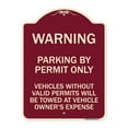 thumbnail image 1 of SignMission Designer Series Sign - Warning Parking by Permit Only Vehicles Without Valid Permits Will Be Towed at Vehicle Owner's Expense | Burgundy 18" x 24" Heavy-Gauge Aluminum, 1 of 4