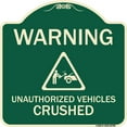 thumbnail image 1 of SignMission Designer Series Sign - Warning Unauthorized Vehicles Crushed with Graphic | Green & Tan 18" X 18" Heavy-Gauge Aluminum Architectural Sign | Made in the USA, 1 of 4