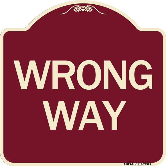 SignMission Designer Series Sign - Wrong Way | Burgundy 18" X 18" Heavy-Gauge Aluminum Architectural Sign | Protect Your Business & Municipality | Made in the USA
