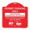 thumbnail image 1 of SignMission Designer Sign - Permit Parking Only Unauthorized Vehicles Will Be Ticketed Vehicles Without Permits Will Be Towed (With Graphic) | Red & White 18" X 18" Aluminum, 1 of 4