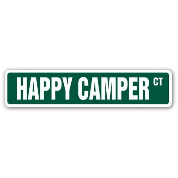 SignMission A-24-SS-HAPPY CAMPER Happy Camper Aluminum Street Sign for Camp Happiness Fun Time
