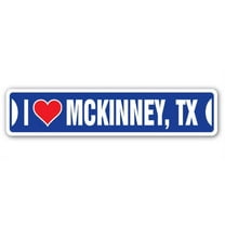 I LOVE MCKINNEY TEXAS Street Sign tx city state us wall road décor gift