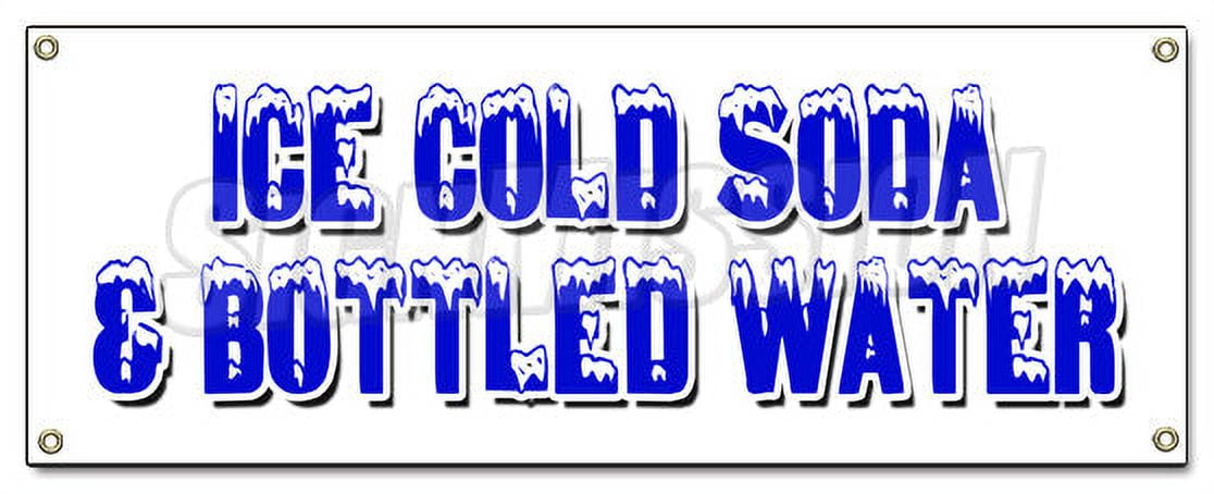 ICE COLD SODA & BOTTLED WATER BANNER SIGN iced fountain drinks pop h2o ...