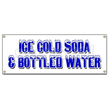 ICE COLD SODA & BOTTLED WATER BANNER SIGN iced fountain drinks pop h2o