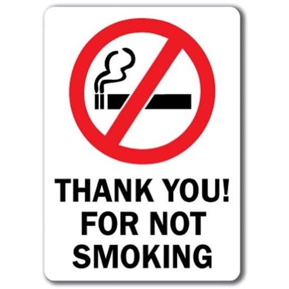 SignMission MISC-Thanks No Smoking 10 x 14 in. Thank You for Not Smoking with Graphic OSHA Safety Sign