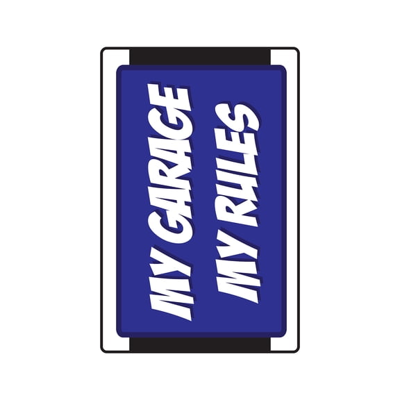 SignMission Z-A-My Garage My Rules My Garage My Rules Aluminum Sign for Man Cave Privacy