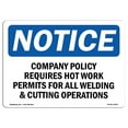 thumbnail image 1 of SignMission Notice Company Policy Requires Hot Work Permits OSHA Decal Sign, 1 of 4