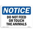 thumbnail image 1 of SignMission  Notice Do Not Feed or Touch The Animals OSHA Plastic Sign, 1 of 1