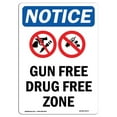 thumbnail image 1 of SignMission Notice Gun Free Drug Free Zone with Symbol OSHA Decal Sign, 1 of 5
