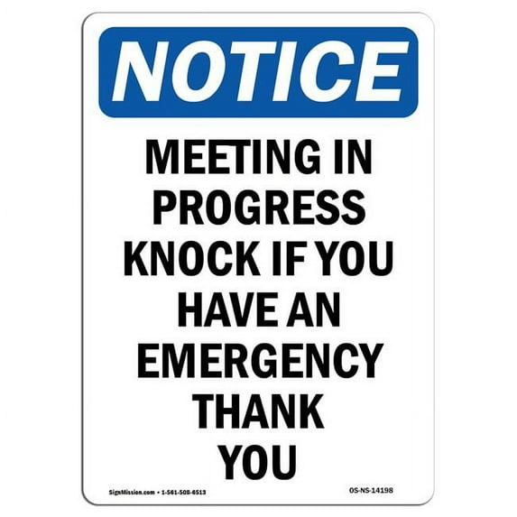 SignMission Notice Meeting in Progress Knock If You OSHA Decal Sign