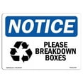 thumbnail image 1 of SignMission OS-NS-A-710-L-17343 Notice Please Breakdown Boxes OSHA Aluminum Sign, 1 of 6