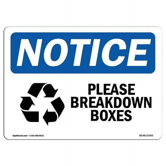 SignMission OS-NS-A-710-L-17343 Notice Please Breakdown Boxes OSHA Aluminum Sign