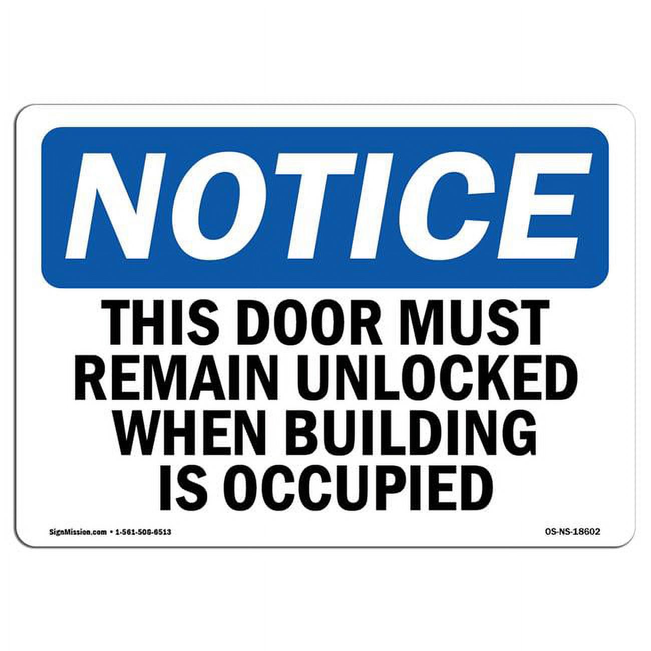 (2 Pack) Door Must Remain Unlocked While Building Osha Notice Sign 10 