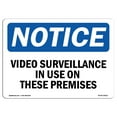 thumbnail image 1 of SignMission Notice Video Surveillance in Use on These Premises OSHA Decal Sign, 1 of 4