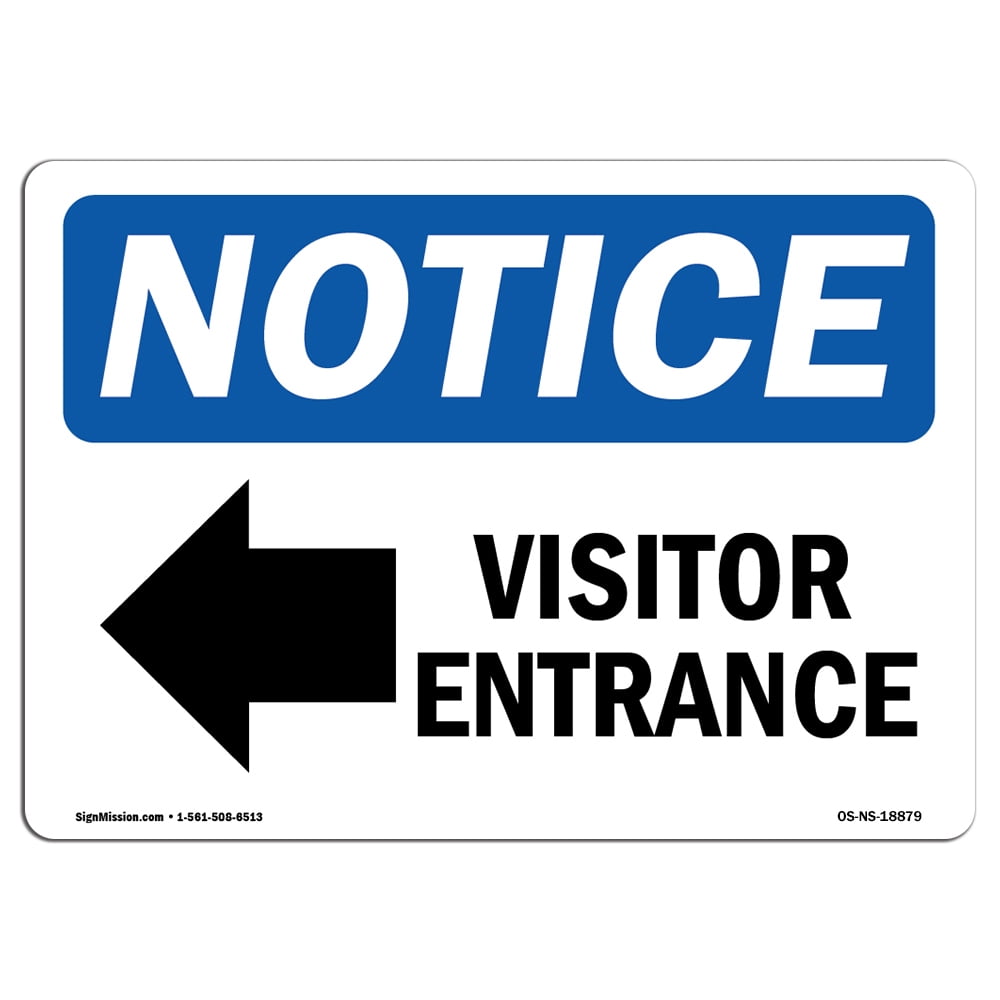 OSHA Notice Sign - Visitor Entrance [Left Arrow] | Aluminum Sign ...