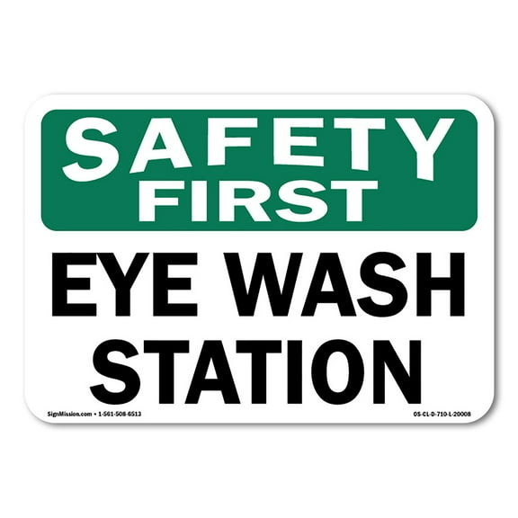 SignMission OS-CL-D-35-L-20008 OSHA Safety First Sign - Eye Wash Station