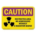 thumbnail image 1 of SignMission OS-CR-A-1824-V-10227 18 x 24 in. OSHA Caution Radiation Sign - Film Badge Required with Symbol, 1 of 6