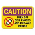 thumbnail image 1 of SignMission OS-CR-D-35-L-10193 OSHA Caution Radiation Sign - Turn Off Cell Phones & Radios, 1 of 5