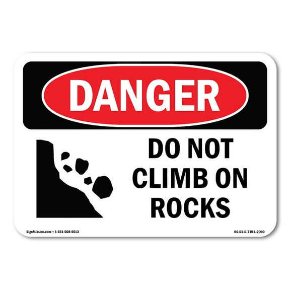 SignMission OS-DS-A-1218-L-2090 12 x 18 in. OSHA Danger Sign - Do Not Climb on Rocks