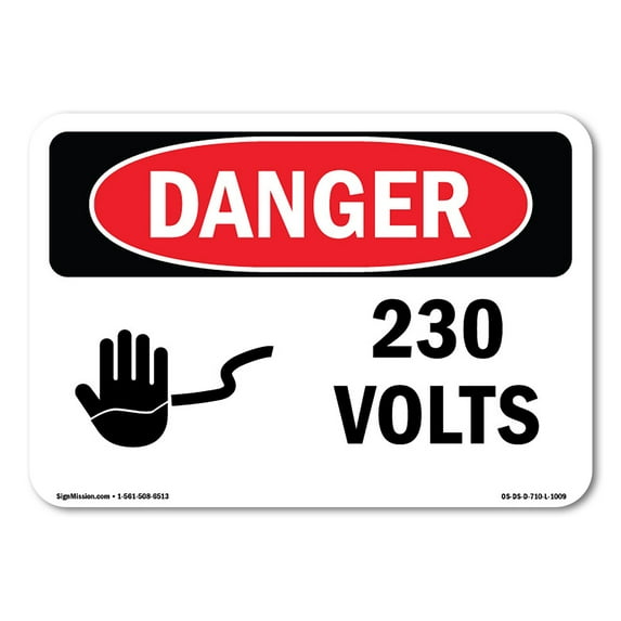 SignMission OS-DS-A-1824-L-1009 18 x 24 in. OSHA Danger Sign - 230 Volts