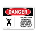 thumbnail image 1 of SignMission OS-DS-A-1824-L-1089 18 x 24 in. OSHA Danger Sign - Confined Space Check Oxygen, 1 of 6
