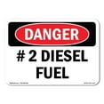 thumbnail image 1 of OSHA Danger Sign - #2 Diesel Fuel |  Aluminum Sign | Protect Your Business, Construction Site, Warehouse & Shop Area |  Made in The USA, 1 of 6