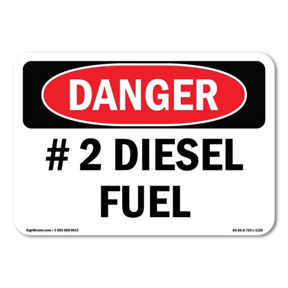 OSHA Danger Sign - #2 Diesel Fuel | Aluminum Sign | Protect Your Business, Construction Site, Warehouse & Shop Area | Made in The USA
