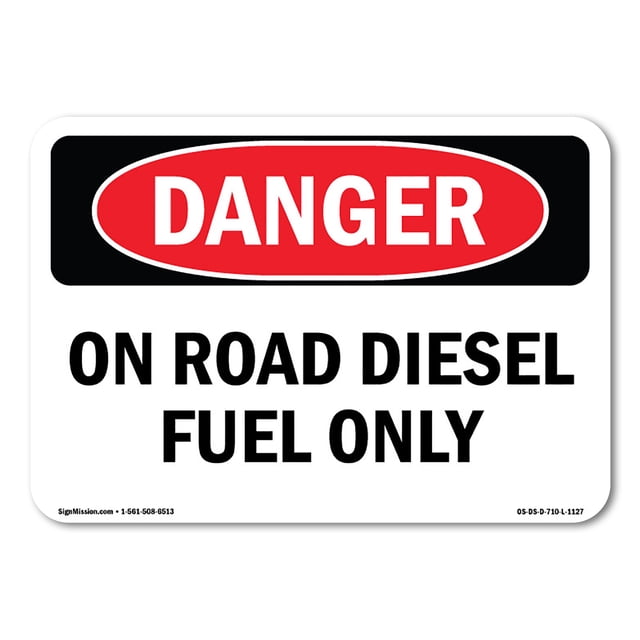SignMission OS-DS-A-1824-L-1127 18 x 24 in. OSHA Danger Sign - On Road ...