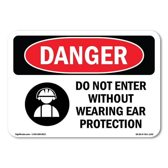 SignMission OS-DS-A-1824-L-1142 18 x 24 in. OSHA Danger Sign - Do Not Enter without Wearing Ear Protection