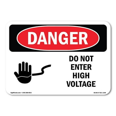 SignMission OS-DS-A-1824-L-1148 18 x 24 in. OSHA Danger Sign - Do Not Enter High Voltage