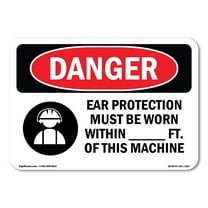 SignMission OS-DS-A-1824-L-1187 18 x 24 in. OSHA Danger Sign - Ear Protection Must Be Worn