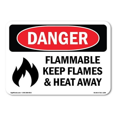 SignMission OS-DS-A-1824-L-1259 18 x 24 in. OSHA Danger Sign - Flammable Keep Flames & Heat Away