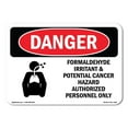 thumbnail image 1 of SignMission OS-DS-A-1824-L-1266 18 x 24 in. OSHA Danger Sign - Formaldehyde Irritant Hazard, 1 of 6
