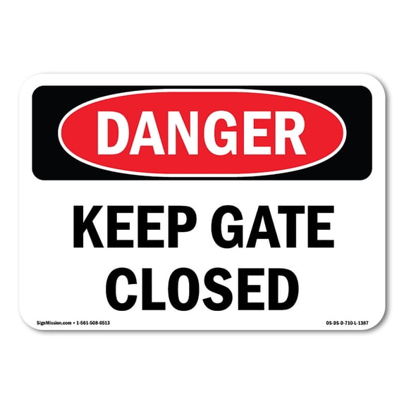 SignMission OS-DS-A-1824-L-1387 18 x 24 in. OSHA Danger Sign - Keep Gate Closed