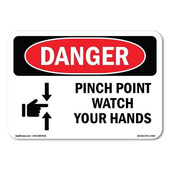 SignMission OS-DS-A-1824-L-1530 18 x 24 in. OSHA Danger Sign - Pinch Point Watch Your Hands