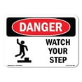 thumbnail image 1 of SignMission OS-DS-A-1824-L-1604 18 x 24 in. OSHA Danger Sign - Watch Your Step, 1 of 6