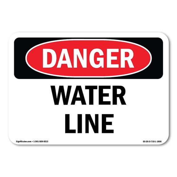SignMission OS-DS-A-1824-L-1606 18 x 24 in. OSHA Danger Sign - Water Line