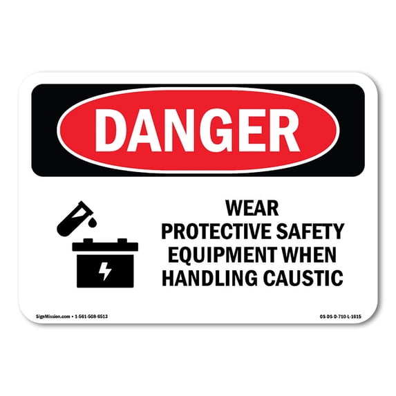 SignMission OS-DS-A-1824-L-1615 18 x 24 in. OSHA Danger Sign - Wear PPE Handling Caustic