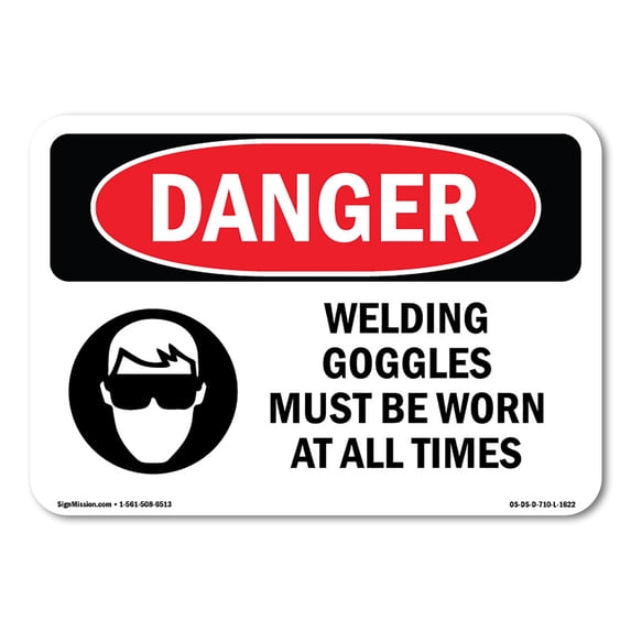SignMission OS-DS-A-1824-L-1622 18 x 24 in. OSHA Danger Sign - Welding Goggles Must Be Worn At All Times
