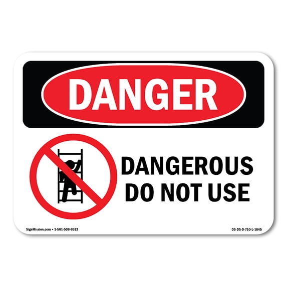 SignMission OS-DS-A-1824-L-1645 18 x 24 in. OSHA Danger Sign - Dangerous Do Not Use